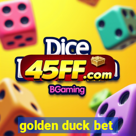 golden duck bet